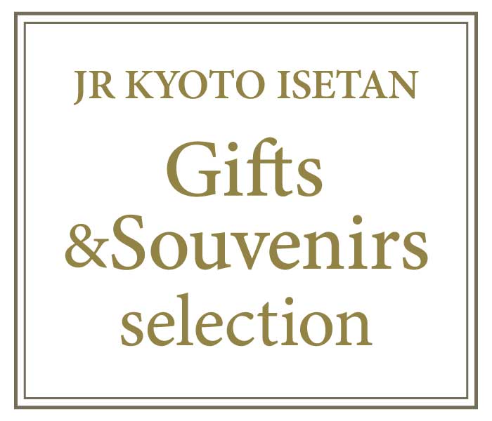 JR KYOTO ISETAN Gift＆Souvenir selection