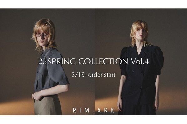 ＜RIM.ARK＞25 SRPING COLLECTION Vol.4
  
  