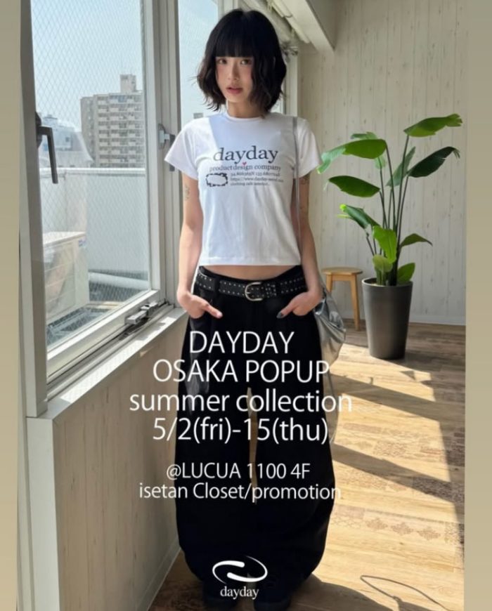 ＜DAY DAY＞ POP UP SHOP