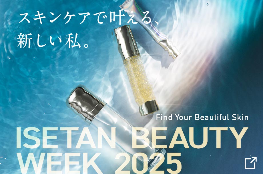 ISETAN BEAUTY WEEK 2025