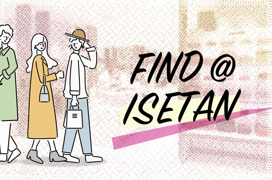 FIND＠ISETAN