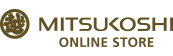 MITSUKOSHI ONLINE STORE