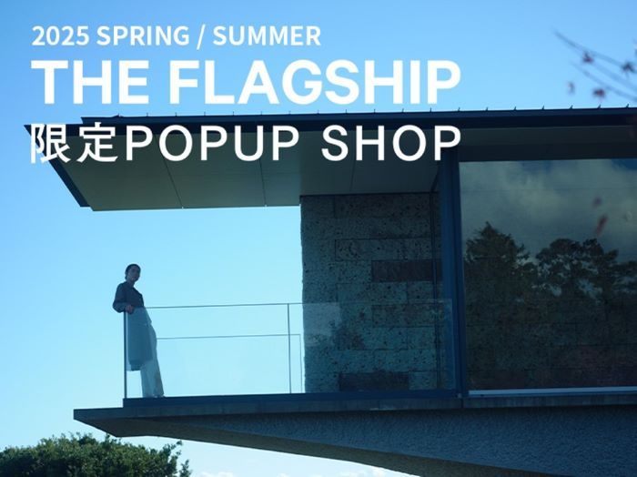 ＜TAKEO KIKUCHI＞THE FRAGSHIP POP UP SHOP
  